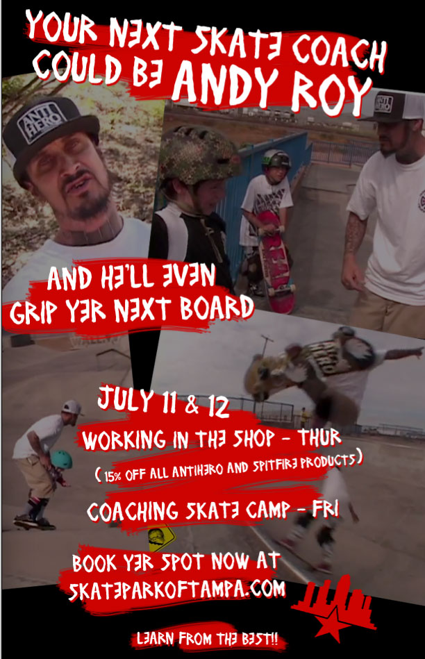 Andy Roy at SPoT Skate Camp: July 11 - 12, 2013